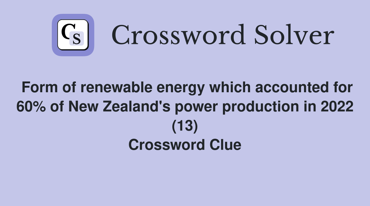 Form of renewable energy which accounted for 60 of New Zealand's power